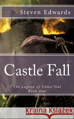 Castle Fall Steven R. Edwards 9781490455563 Createspace - książka