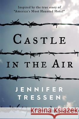 Castle in the Air Jennifer Tressen 9781515232063 Createspace - książka