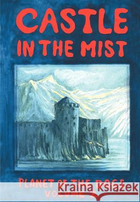 Castle in the Mist Robert J. McCarty Stella Mustanoj 9780978692810 Barking Planet Productions - książka