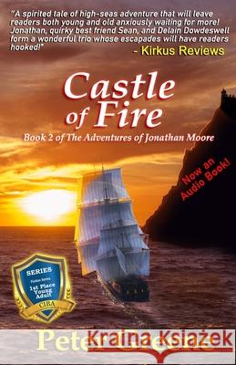 Castle of Fire: Book 2 of The Adventures of Jonathan Moore Graham, Michelle 9781480203457 Createspace - książka