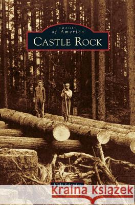 Castle Rock Vicki Selander 9781531646493 Arcadia Publishing Library Editions - książka