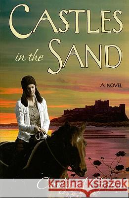 Castles in the Sand Carolyn A. Greene 9780979131547 Lighthouse Trails Publishing - książka