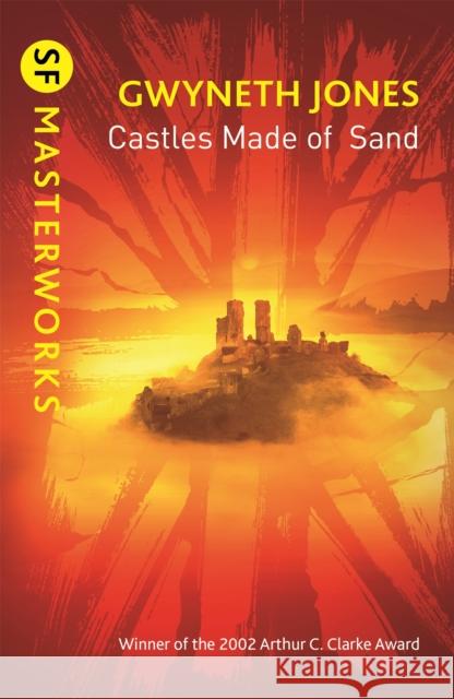 Castles Made Of Sand Gwyneth Jones 9781473230200 Orion Publishing Co - książka