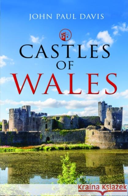 Castles of Wales John Davis 9781526749956 Pen and Sword History - książka