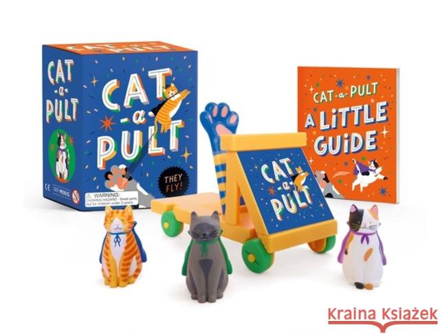 Cat-a-Pult: They fly! Sarah Royal 9780762473724 Running Press - książka