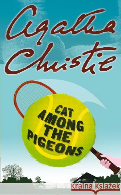 Cat Among the Pigeons Agatha Christie 9780008255749 HarperCollins Publishers - książka