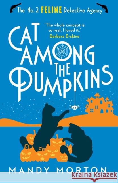 Cat Among the Pumpkins Mandy Morton   9781788424653 Duckworth Books - książka