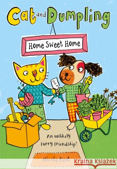 Cat and Dumpling: Home Sweet Home Nicola Kent 9780192788450 Oxford Children's - książka