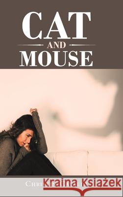 Cat and Mouse Christin Cataldi 9781665502962 Authorhouse - książka