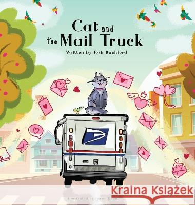 Cat and the Mail Truck Rachford Josh Rachford 9798986808208 Acer Lane Press - książka