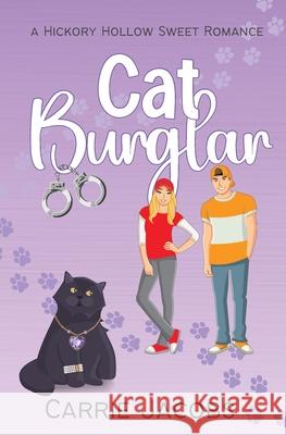 Cat Burglar Carrie Jacobs 9781735631172 Carrie Jacobs - książka