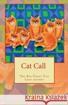 Cat Call Mollie Hunt 9798201912529 Mollie Hunt - książka