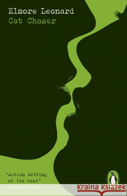 Cat Chaser Elmore Leonard 9780241755310 Penguin Books Ltd - książka