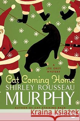 Cat Coming Home: A Joe Grey Mystery Murphy, Shirley Rousseau 9780062002266 Harperluxe - książka