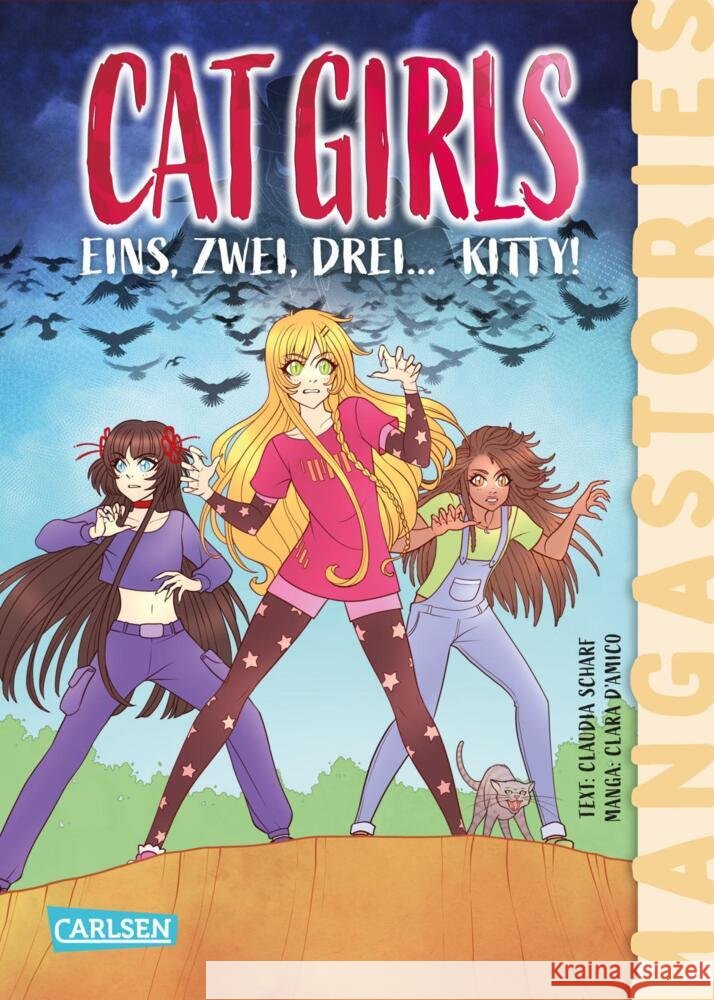 CAT GIRLS Band 3 - Eins, zwei, drei... Kitty Scharf, Claudia 9783551656537 Carlsen - książka