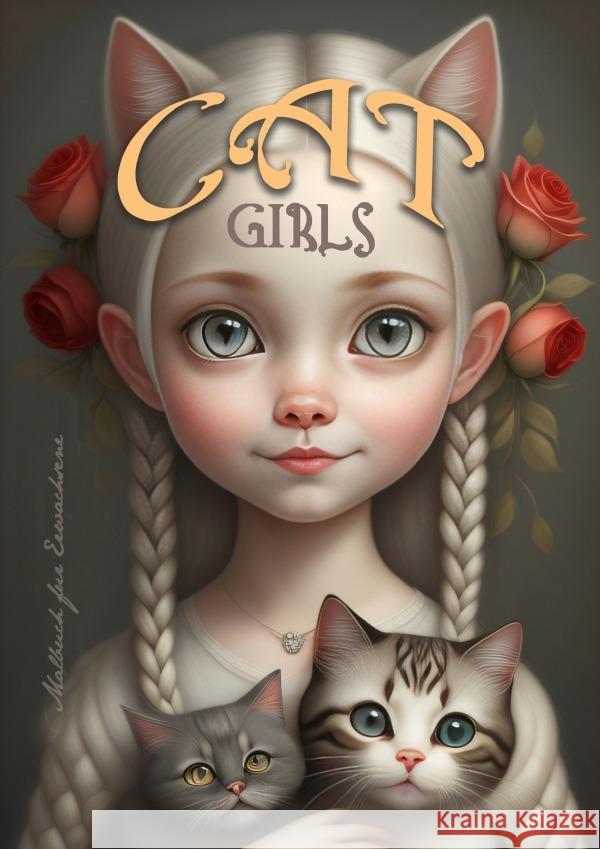 Cat Girls Malbuch für Erwachsene Grafik, Musterstück, Publishing, Monsoon 9783758406515 epubli - książka