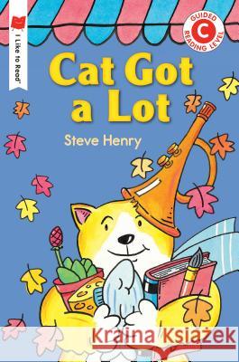 Cat Got a Lot Steve Henry 9780823439904 Holiday House - książka