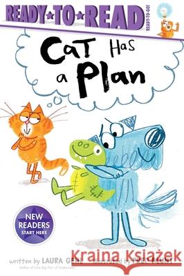 Cat Has a Plan: Ready-To-Read Ready-To-Go! Gehl, Laura 9781534454101 Simon Spotlight - książka