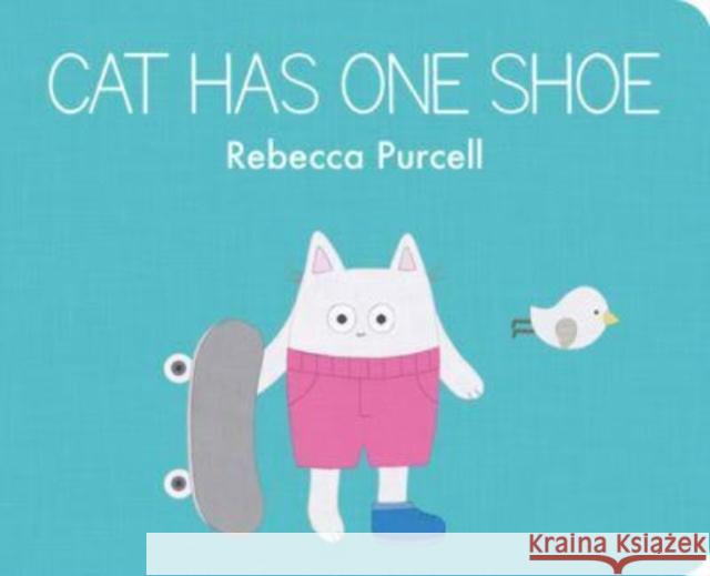 Cat Has One Shoe Rebecca Purcell 9781800360105 Starfish Bay Publishing Pty Ltd - książka