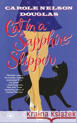 Cat in a Sapphire Slipper: A Midnight Louie Mystery Douglas, Carole Nelson 9781250163677 St. Martins Press-3pl - książka