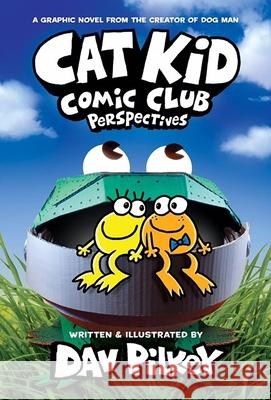 Cat Kid Comic Club 2: Perspectives Dav Pilkey 9780702318740 Scholastic - książka