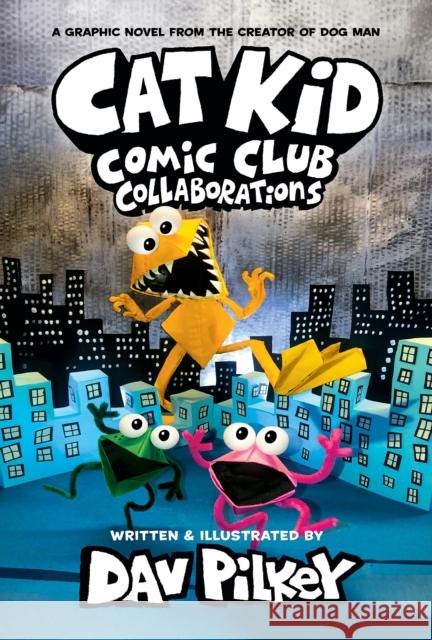 Cat Kid Comic Club 4: from the Creator of Dog Man Dav Pilkey 9781338846621 Scholastic US - książka