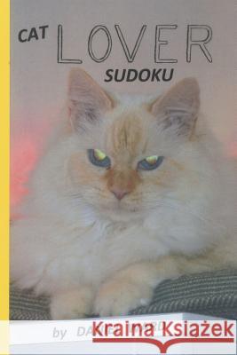 Cat Lover Sudoku Daniel Ward 9781720874249 Createspace Independent Publishing Platform - książka