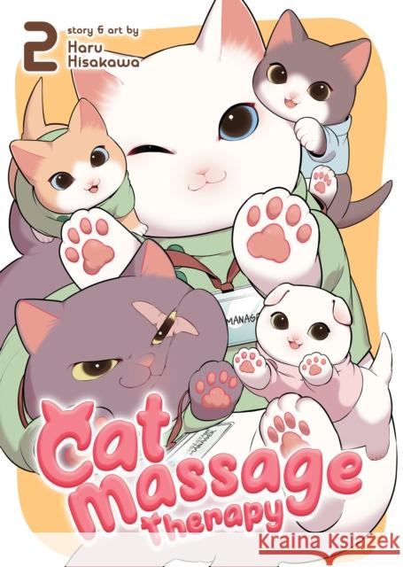 Cat Massage Therapy Vol. 2 Haru Hisakawa 9781638581864 Seven Seas - książka