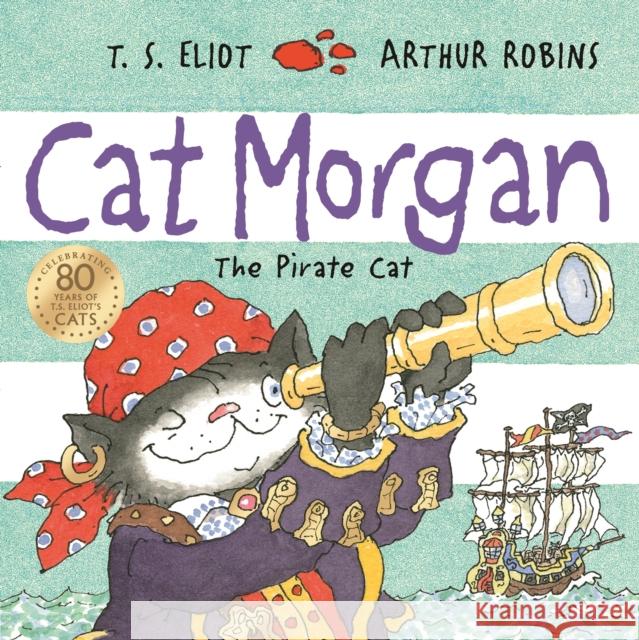 Cat Morgan T. S. Eliot 9780571345823 Faber & Faber - książka