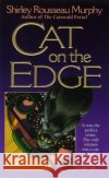 Cat on the Edge: A Joe Grey Mystery Shirley Rousseau Murphy 9780061056000 Avon Books
