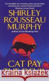 Cat Pay the Devil: A Joe Grey Mystery Shirley Rousseau Murphy 9780060578138 Avon Books