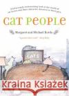 Cat People Margaret Korda Michael Korda 9780060756642 Harper Perennial
