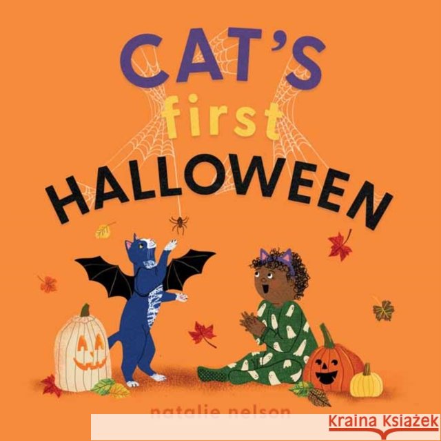 Cat's First Halloween Natalie Nelson 9781683694502 Quirk Books - książka