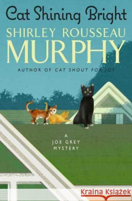 Cat Shining Bright Shirley Rousseau Murphy 9780062460318 William Morrow & Company - książka