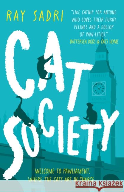 Cat Society Ray Sadri 9781915853226 The Book Guild Ltd - książka