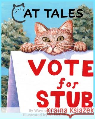 Cat Tales Wayne McDonald BJ McDonald 9781953686459 Living Springs Publishers Llp - książka