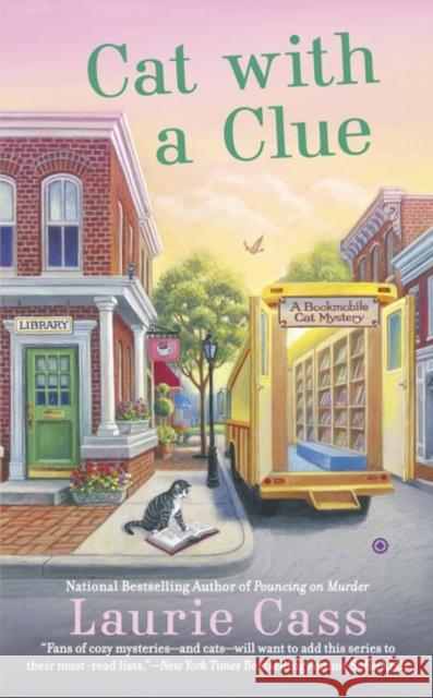 Cat with a Clue Laurie Cass 9780451476555 New American Library - książka