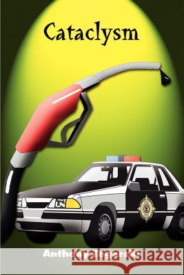 Cataclysm Anthony Zegarski 9781410738974 Authorhouse - książka