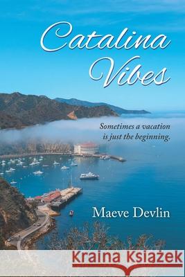 Catalina Vibes Devlin Maeve Devlin 9798795909516 Independently published - książka