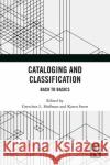 Cataloging and Classification  9781032078465 Taylor & Francis Ltd