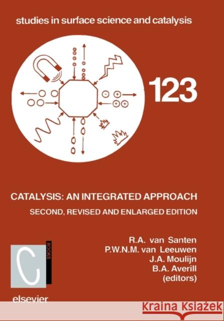 Catalysis: An Integrated Approach  9780444829634 ELSEVIER SCIENCE & TECHNOLOGY - książka