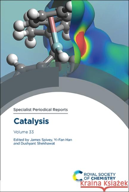 Catalysis: Volume 33  9781839162046 Royal Society of Chemistry - książka