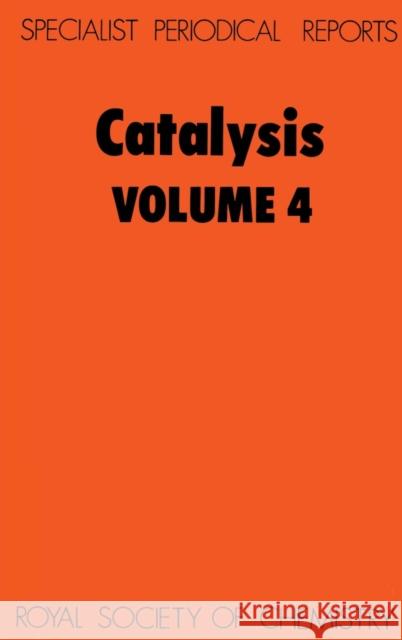 Catalysis: Volume 4  9780851865546 Science and Behavior Books - książka