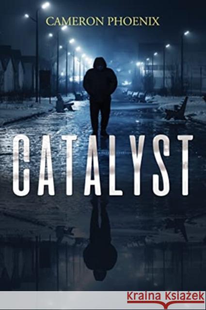 Catalyst Cameron Phoenix 9781800163652 Pegasus Elliot Mackenzie Publishers - książka