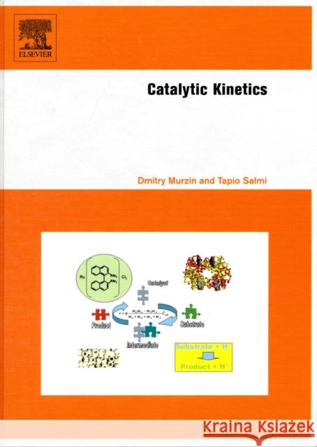 Catalytic Kinetics D Yu Murzin 9780444516053  - książka