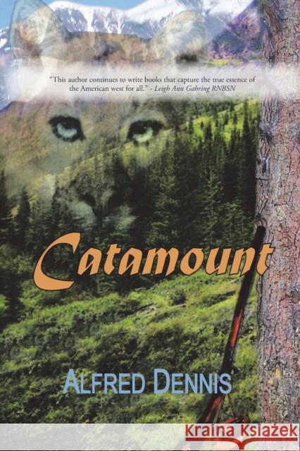 Catamount Alfred Dennis   9781942869016 Walnut Creek Publishing - książka