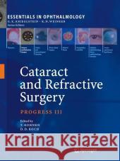 Cataract and Refractive Surgery: Progress III Kohnen, Thomas 9783540763789 Springer - książka