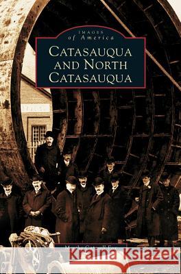 Catasauqua and North Catasauqua Martha Capwell Fox 9781531607227 Arcadia Library Editions - książka