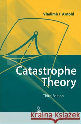 Catastrophe Theory Vladimir I. Arnol'd G. Wassermann R. K. Thomas 9783540548119 Springer - książka