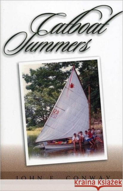 Catboat Summers John E. Conway 9781574091717 Sheridan House - książka